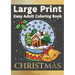Large Print Easy Adult Coloring Book CHRISTMAS: Simple, Relaxing Festive Scenes. The Perfect Winter Coloring Companion For Seniors, Beginners & Anyone
