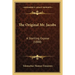 The Original Mr. Jacobs: A Startling Expose (1888)