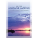 And Then A Miracle Happens