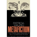 Metafiction: The Theory and Practice of Self-Conscious Fiction