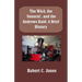 The W&A, the "General", and the Andrews Raid: A Brief History