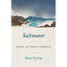 Saltwater: Grief in Early America