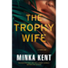 The Trophy Wife: A Thriller