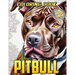 Pitbull Coloring Book: Delightful Pitbull Dog Coloring Pages for Adults - Stress-Free Mind Relaxation