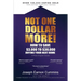 Not One Dollar More! How to Save $3,000 to $30,000 Buying Your Next Home: Completely new 2018 Edition (available Nov 2017)