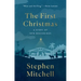 The First Christmas: A Story of New Beginnings