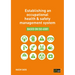 Establishing an occupational health & safety management system based on ISO 45001
