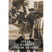 Steel Chariots in the Desert: The Story of an Armoured-Car Driver with the Duke of Westminster in Libya & in Arabia with T.E. Lawrence
