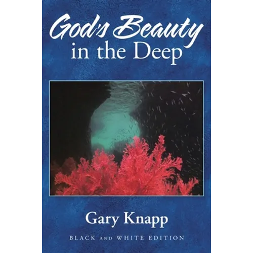 God's Beauty in the Deep
