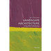 Landscape Architecture: A Very Short Introduction