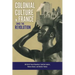 Colonial Culture in France Since the Revolution