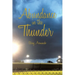 Abundance in the Thunder