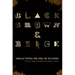 Black, Brown, & Beige: Surrealist Writings from Africa and the Diaspora