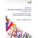 Teaching Discipline-Specific Literacies in Grades 6-12: Preparing Students for College, Career, and Workforce Demands