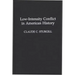 Low-Intensity Conflict in American History