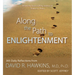 Along the Path to Enlightenment