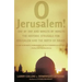 O Jerusalem