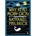 Why Read Moby-Dick?