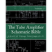The Tube Amplifier Schematic Bible Volume 2: Library of Vintage Tube Amps (G-Z)