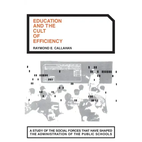 Education and the Cult of Efficiency
