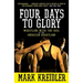 Four Days to Glory: Wrestling with the Soul of the American Heartland