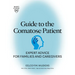 Guide to the Comatose Patient: Expert Advice for Families and Caregivers