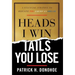 Heads I Win, Tails You Lose: A Financial Strategy to Reignite the American Dream