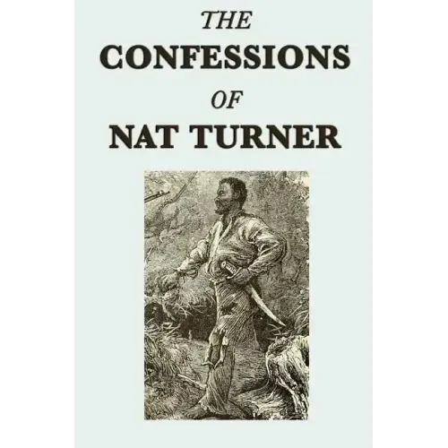 The Confessions of Nat Turner