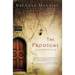 The Prodigal: A Ragamuffin Story