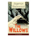 The Willows (Unabridged): Horror Classic