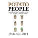 Potato People: Tales from the Trenches of the U.S. Army-1967 to 1970