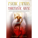 Psychic Empaths and Narcissistic Abuse: A Survival Guide for Empaths to Understand the Narcissists Personality Disorder, Break Free, and Recover to Em