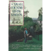 A Small Country Living Goes on