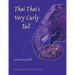 Thai Thai's Very Curly Tail