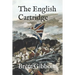 The English Cartridge: Pattern 1853 Rifle-Musket Ammunition