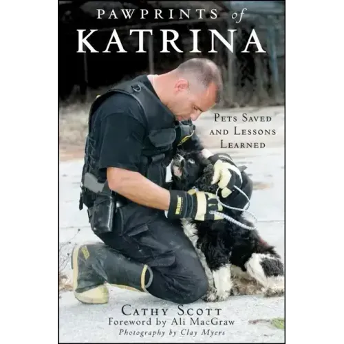 Pawprints of Katrina: Pets Saved and Lessons Learned