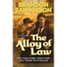 The Alloy of Law