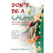 Don't Be a Cactus