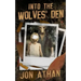 Into the Wolves' Den