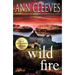 Wild Fire: A Shetland Island Mystery