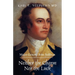 Neither the Charm Nor the Luck: Major-General John Sullivan