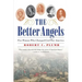 The Better Angels: Five Women Who Changed Civil War America