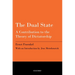 The Dual State: A Contribution to the Theory of Dictatorship