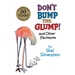 Don't Bump the Glump!: And Other Fantasies