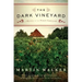 The Dark Vineyard: A Mystery of the French Countryside