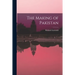 The Making of Pakistan