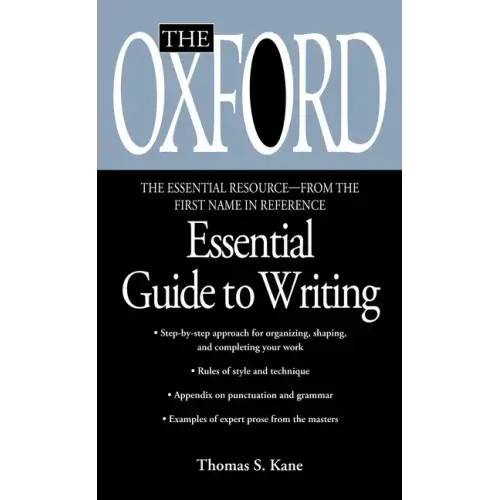 The Oxford Essential Guide to Writing