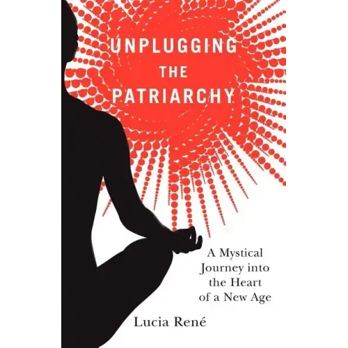 Unplugging the Patriarchy
