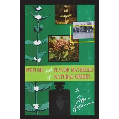 Perfume and Flavor Materials of Natural Origin