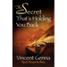 The Secret That's Holding You Back